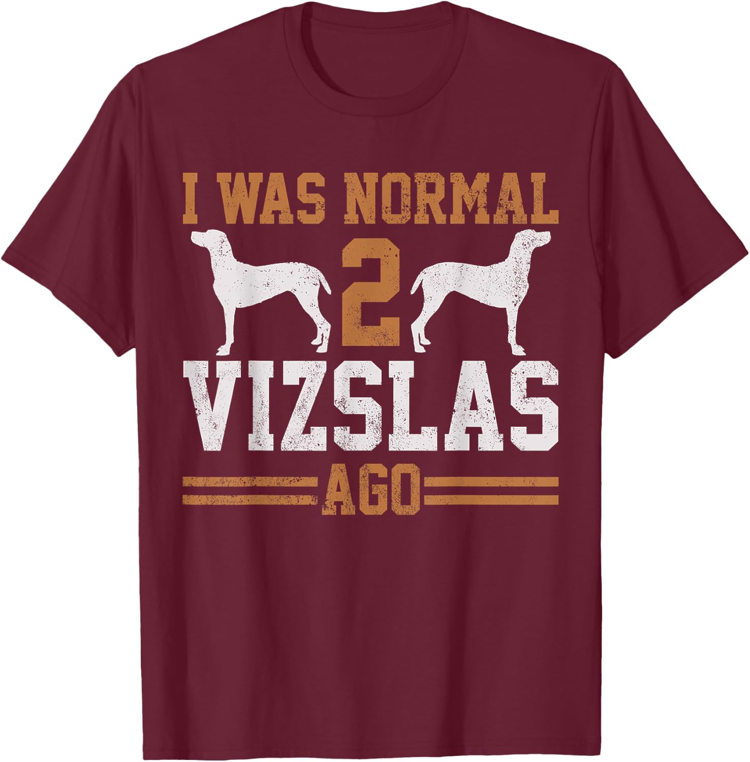Vizsla Dog Men Women Girls Kids T-Shirt - T-Shirt | Maroon