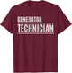 Generator Technician Funny Mechanic Mechanical Service T-Shirt - T-Shirt | Maroon