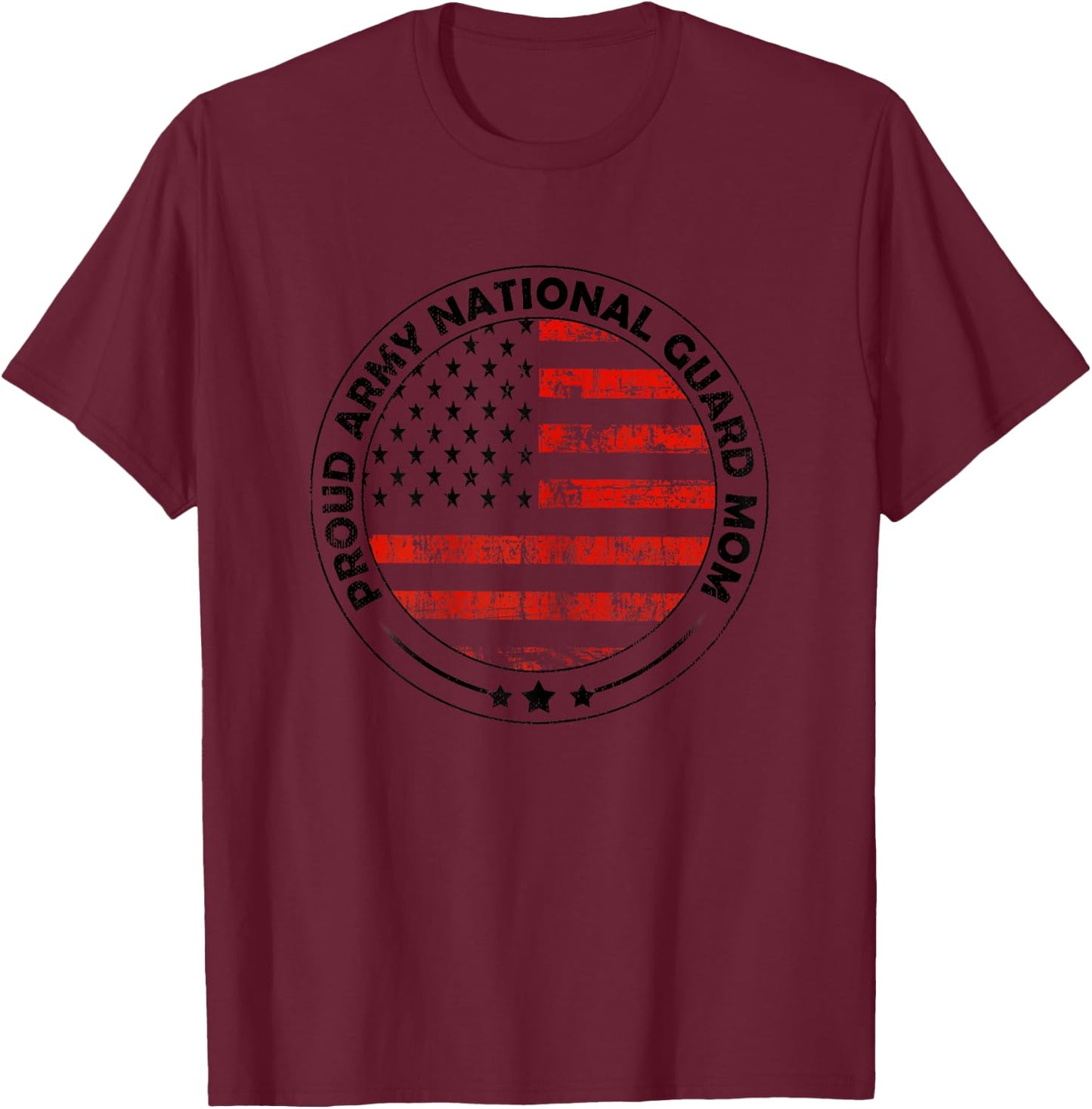 National Guard Mom Shirt Proud Army National Guard Mom Gift T-Shirt - T-Shirt | Maroon