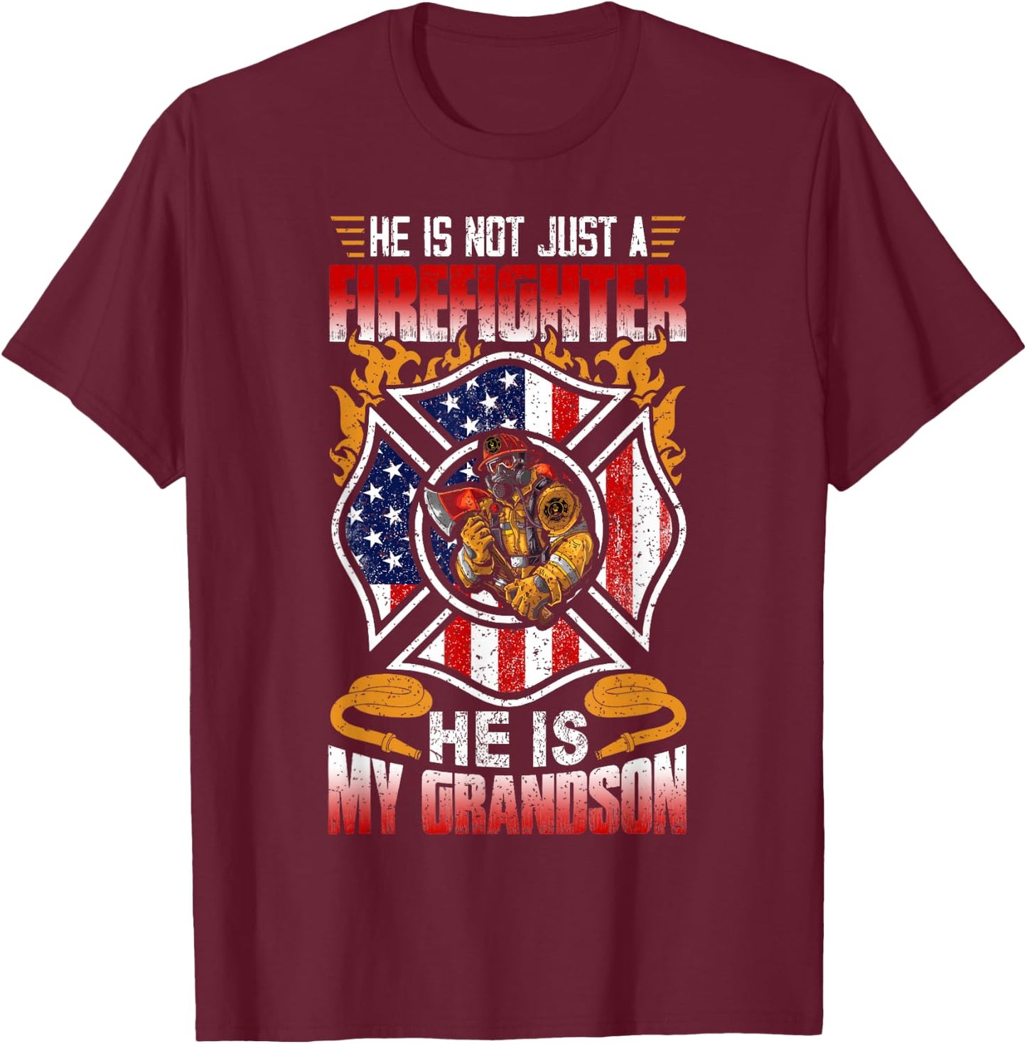 My Grandson Is A Firefighter Proud Grandma Grandpa Gift T-Shirt - T-Shirt | Maroon