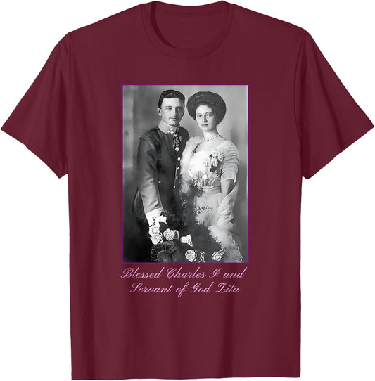Roman Catholic Blessed Karl of Austria T-Shirt - T-Shirt | Maroon