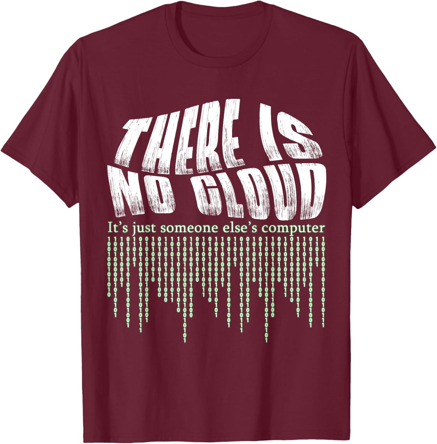 Cloud Engineer Shirt Cloud Computing Gift Computer Engineer T-Shirt - T-Shirt | Maroon