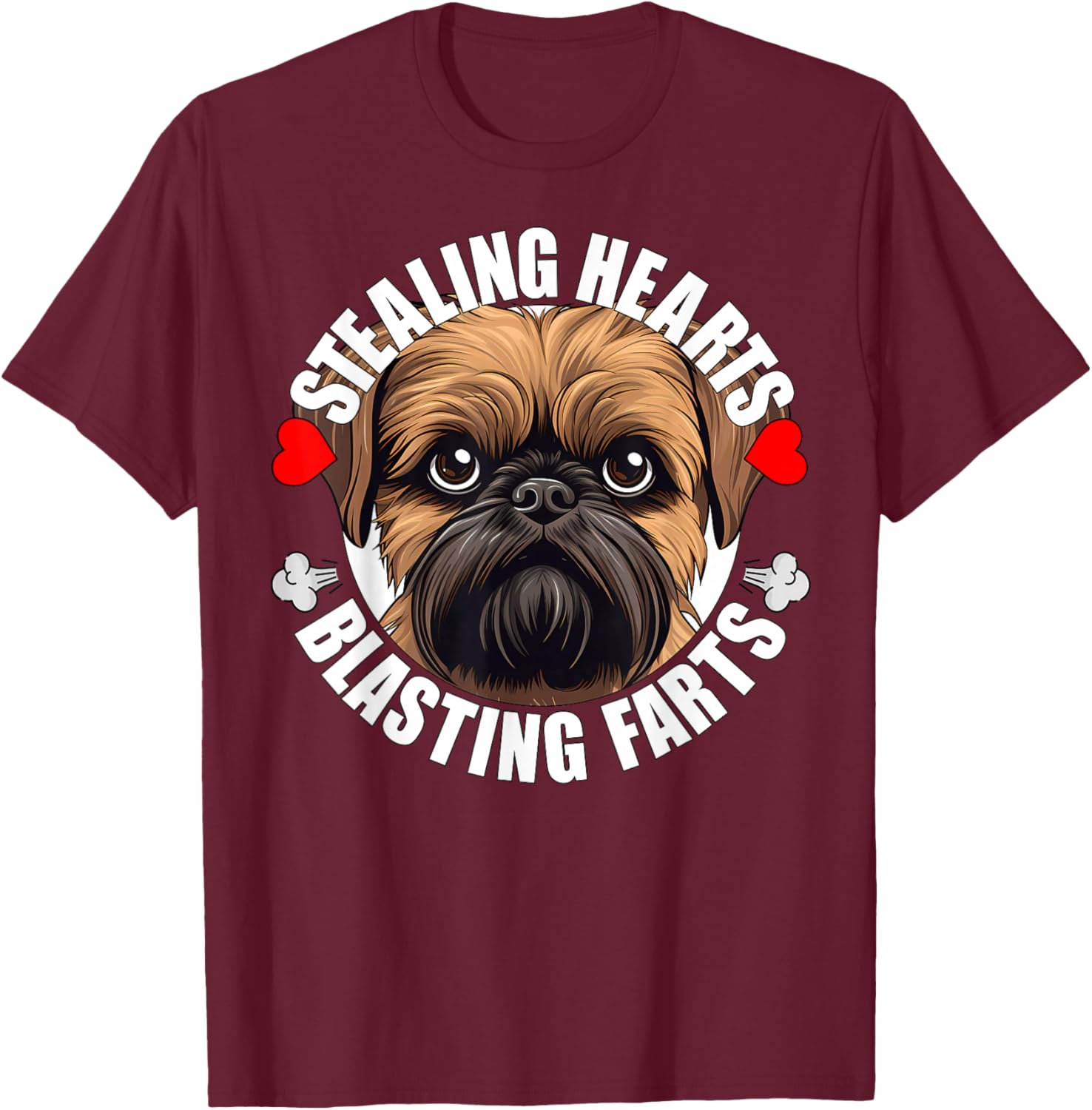 Funny Brussels Griffon Stealing Hearts Blasting Farts Dog T-Shirt - T-Shirt | Maroon