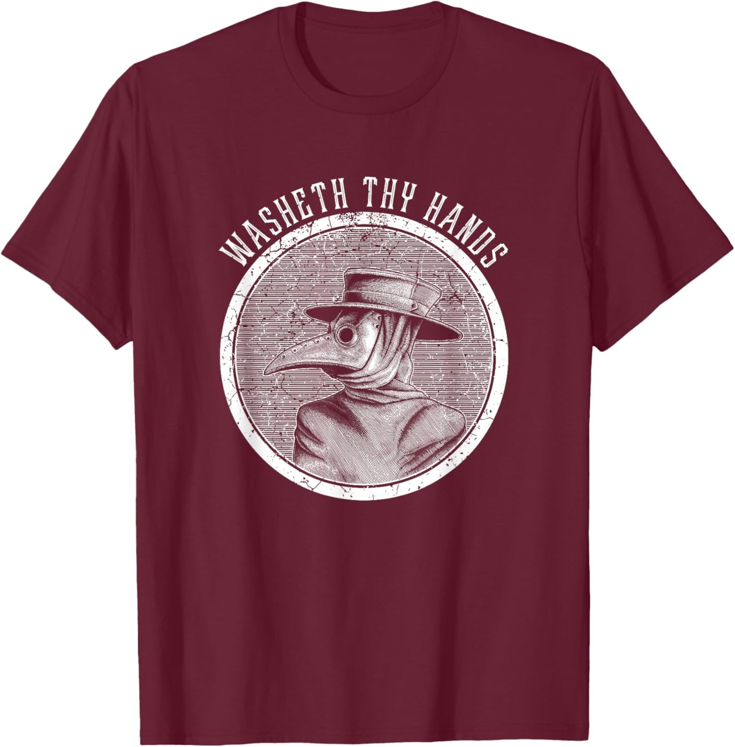 Wash Your Hands - Medieval Plague Doctor T-Shirt - T-Shirt | Maroon