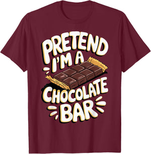 Pretend I'm A Chocolate Bar T-Shirt - T-Shirt | Maroon