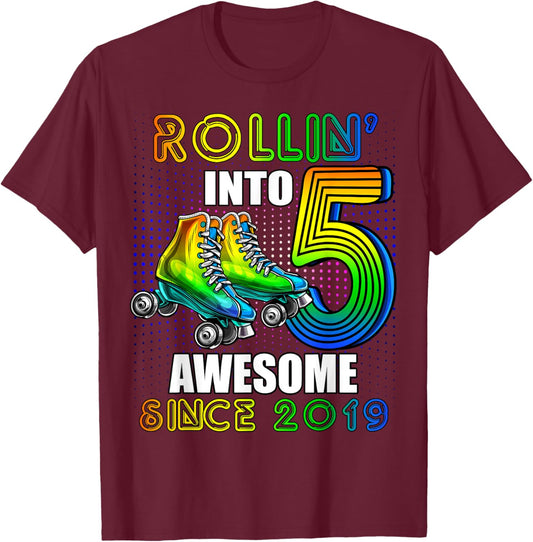 Roller Skating 5th Birthday Boys Rollin into 5 Awesome 2019 T-Shirt - T-Shirt | Maroon
