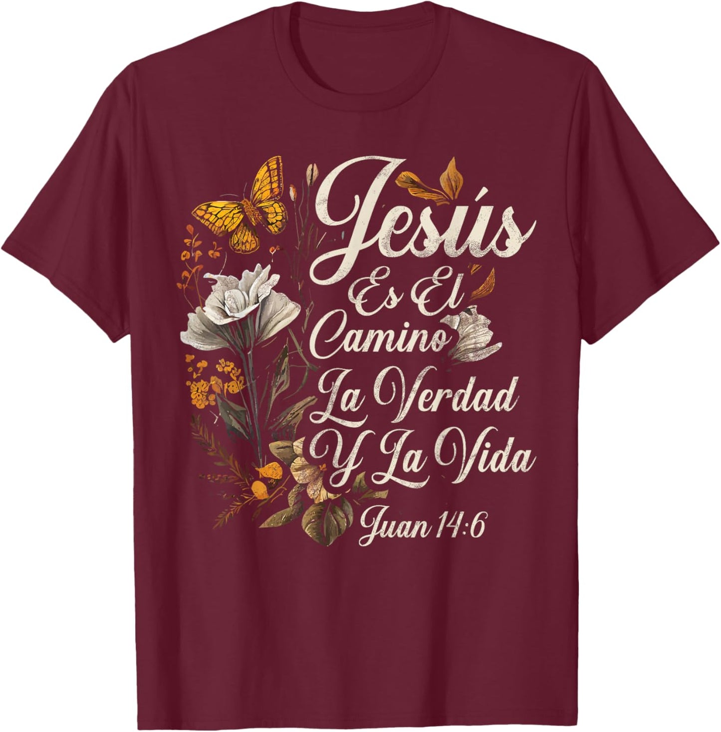 Christian Spanish Español Cristianos Religious Jesus God T-Shirt - T-Shirt | Maroon