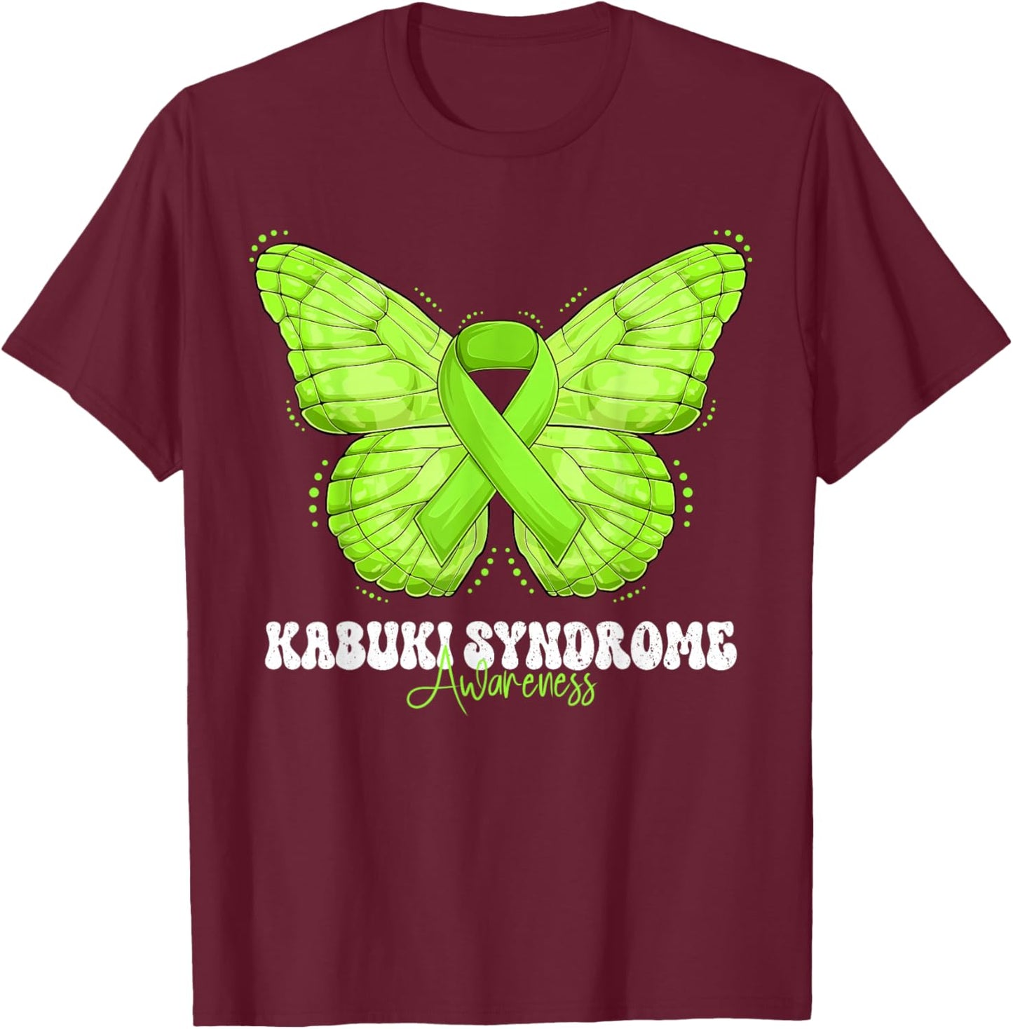 Kabuki Syndrome Awareness Month Lime Green Ribbon Butterfly T-Shirt - T-Shirt | Maroon