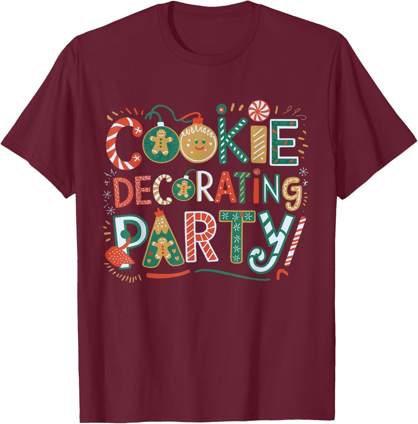 Festive Cookie Decorating Party Christmas Baking Holiday T-Shirt - T-Shirt | Maroon