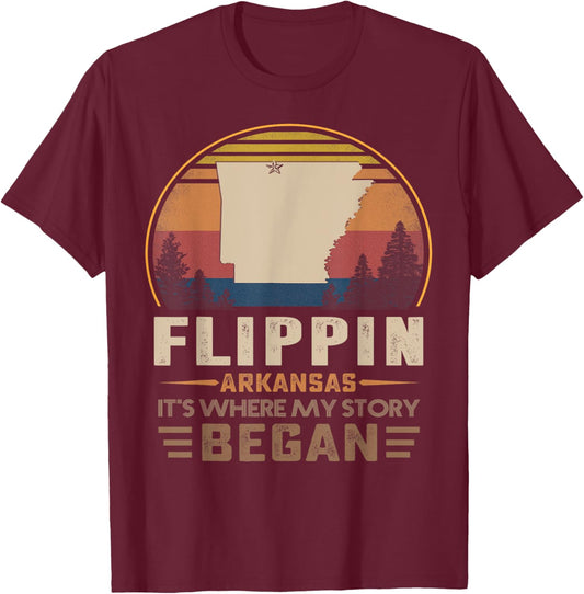 Vintage Flippin Arkansas Hometown My Story Began T-Shirt - T-Shirt | Maroon