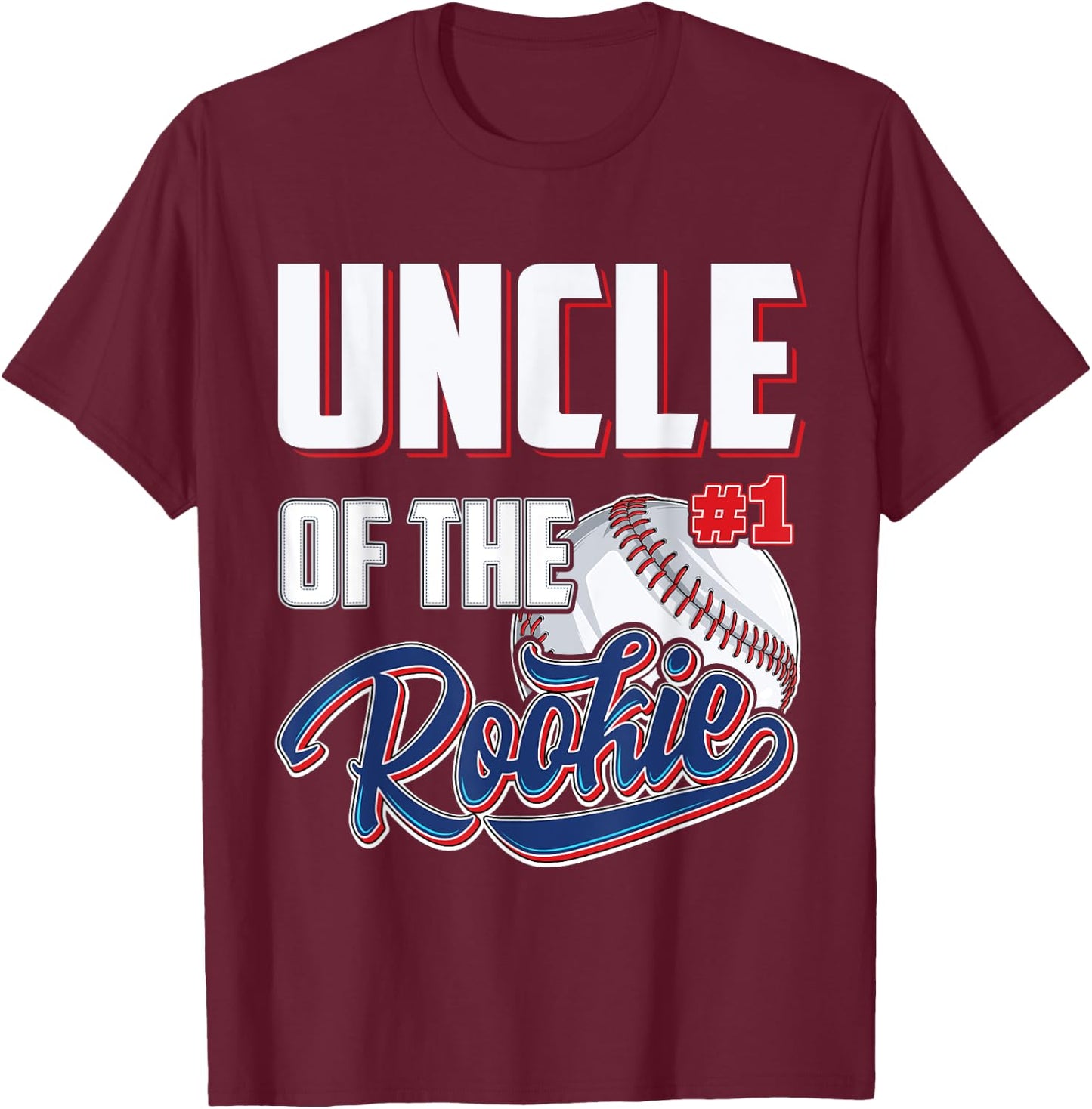 Uncle of Rookie 1 Years old Team 1st Birthday Baseball T-Shirt - T-Shirt | Maroon