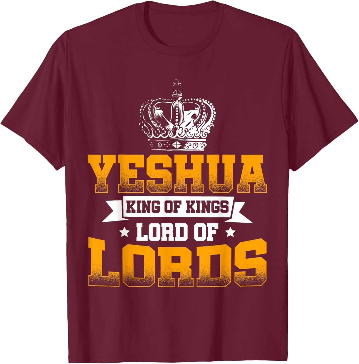 Yeshua King Lord Jesus Hebrew Christians Religious T-Shirt - T-Shirt | Maroon