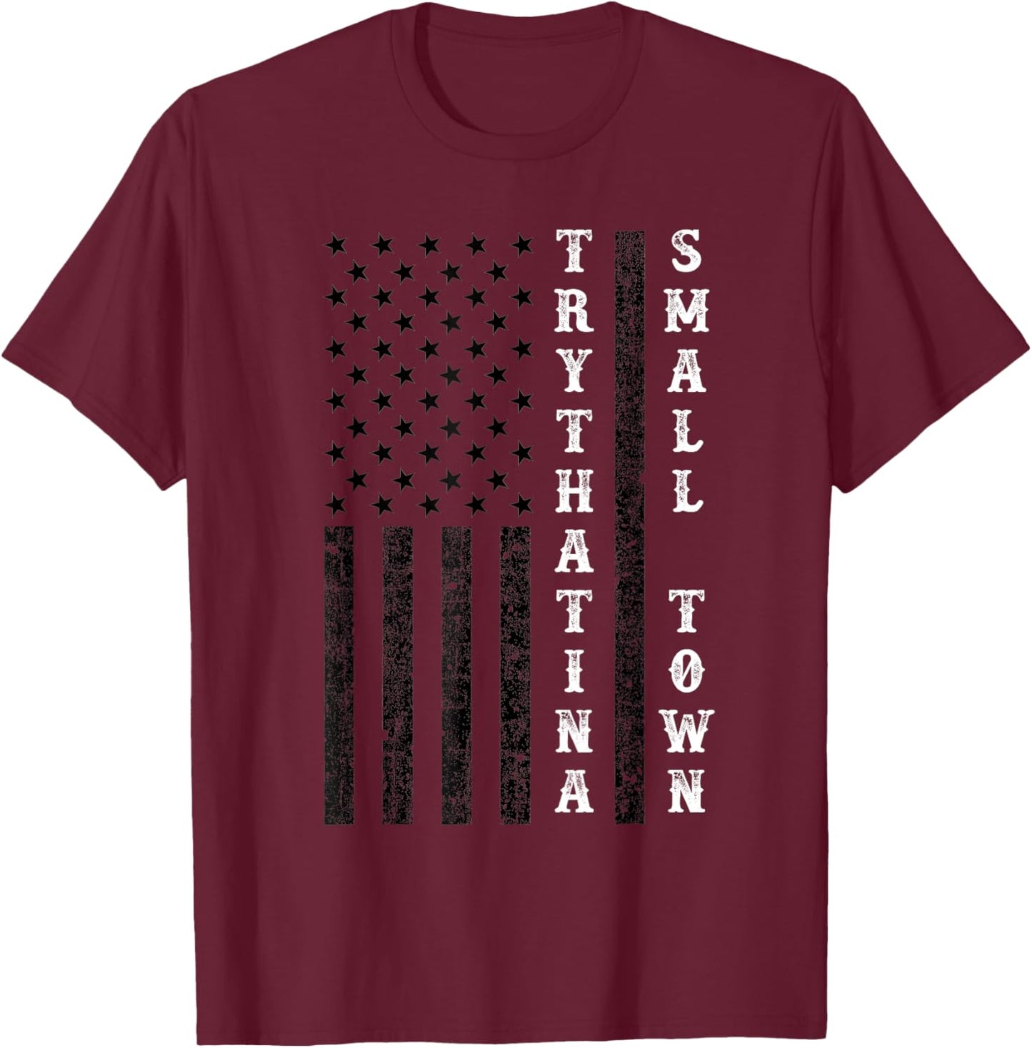 Try That In A Small Country Western Town,Country Music Lover T-Shirt - T-Shirt | Maroon