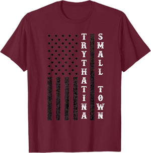 Try That In A Small Country Western Town,Country Music Lover T-Shirt - T-Shirt | Maroon