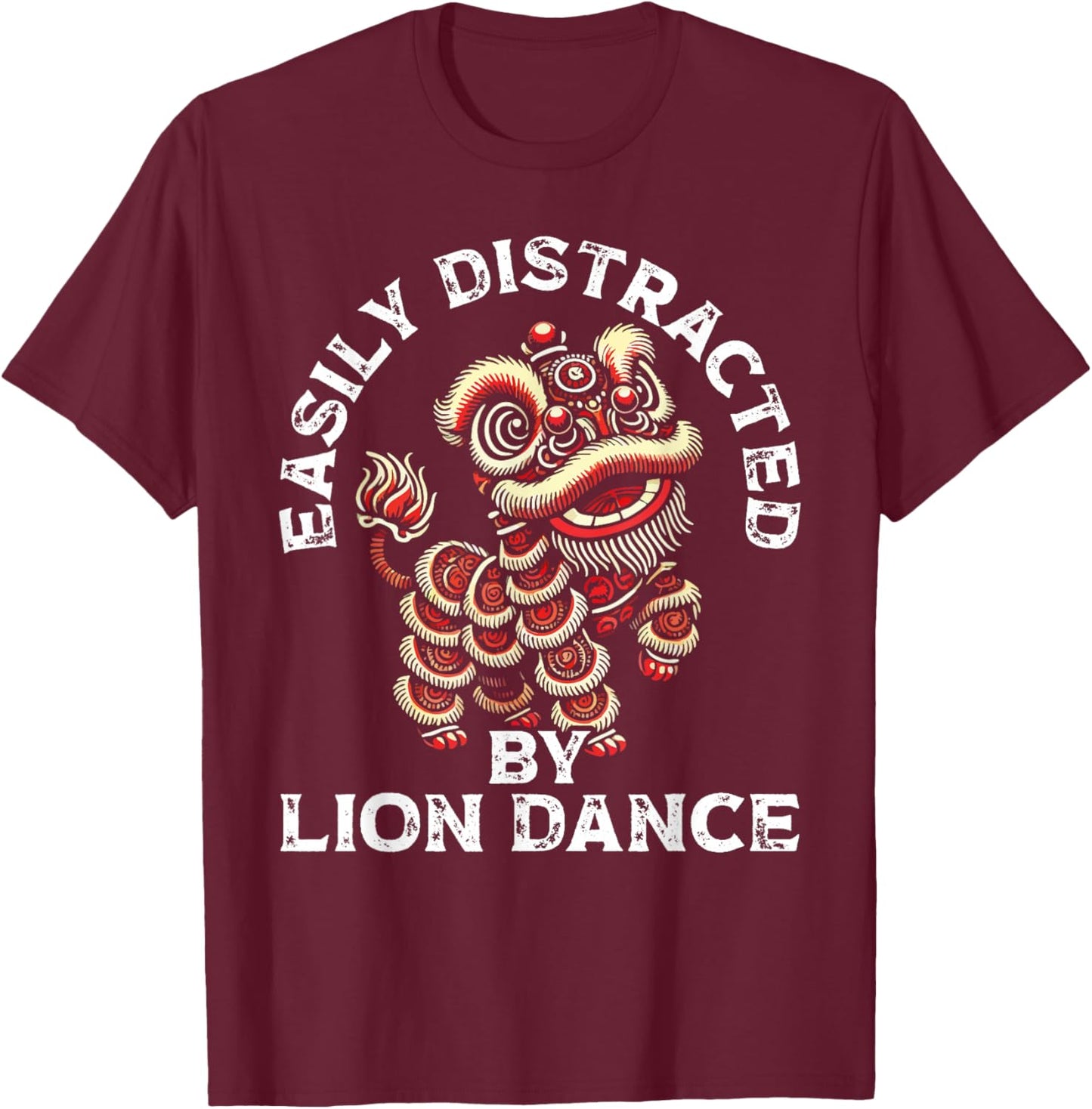 Lion Dance Lunar New Year Chinese New Year Lion Dance T-Shirt - T-Shirt | Maroon