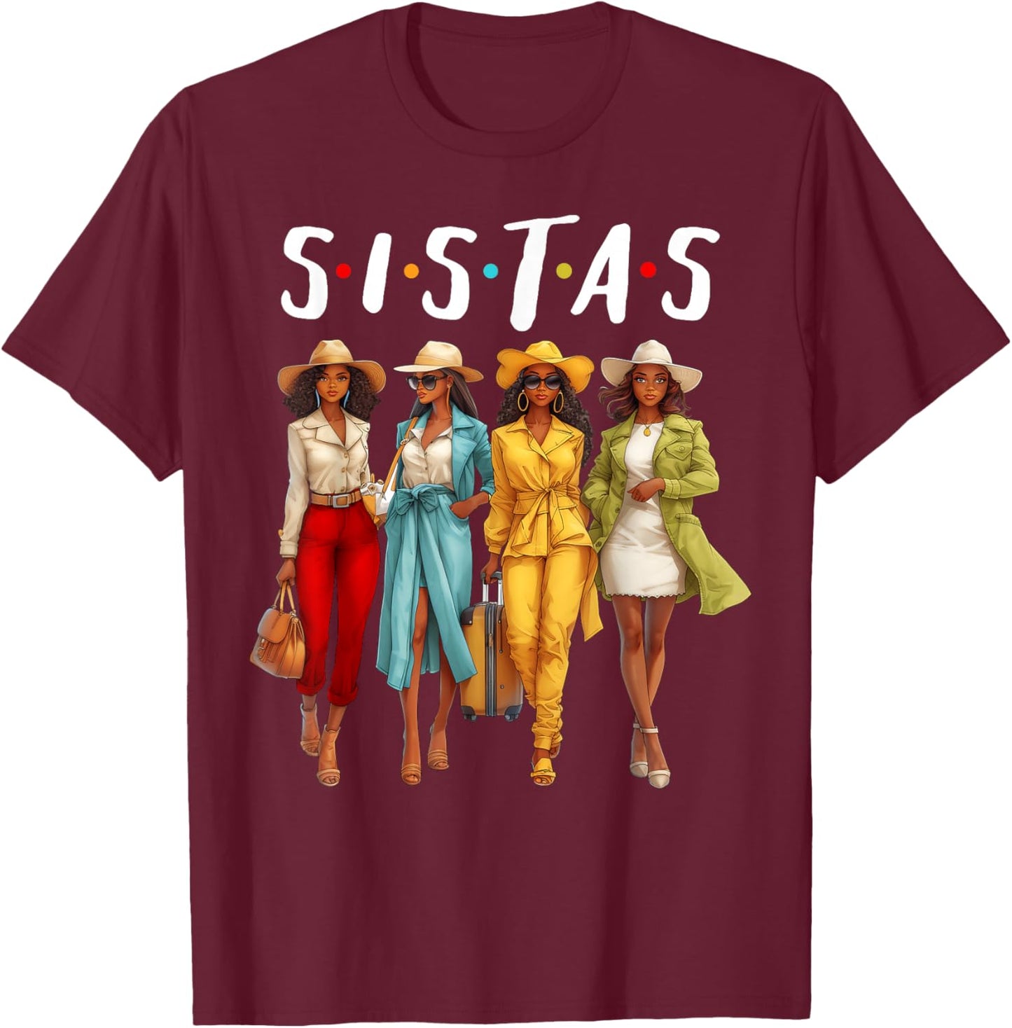 Sistas African American Black Women Afro Girls Together T-Shirt - T-Shirt | Maroon