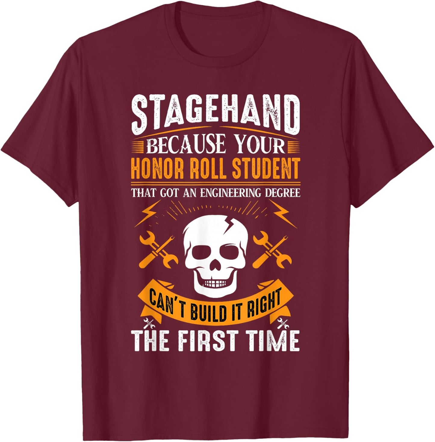 Men Women I'm A Stagehand T-Shirt - T-Shirt | Maroon