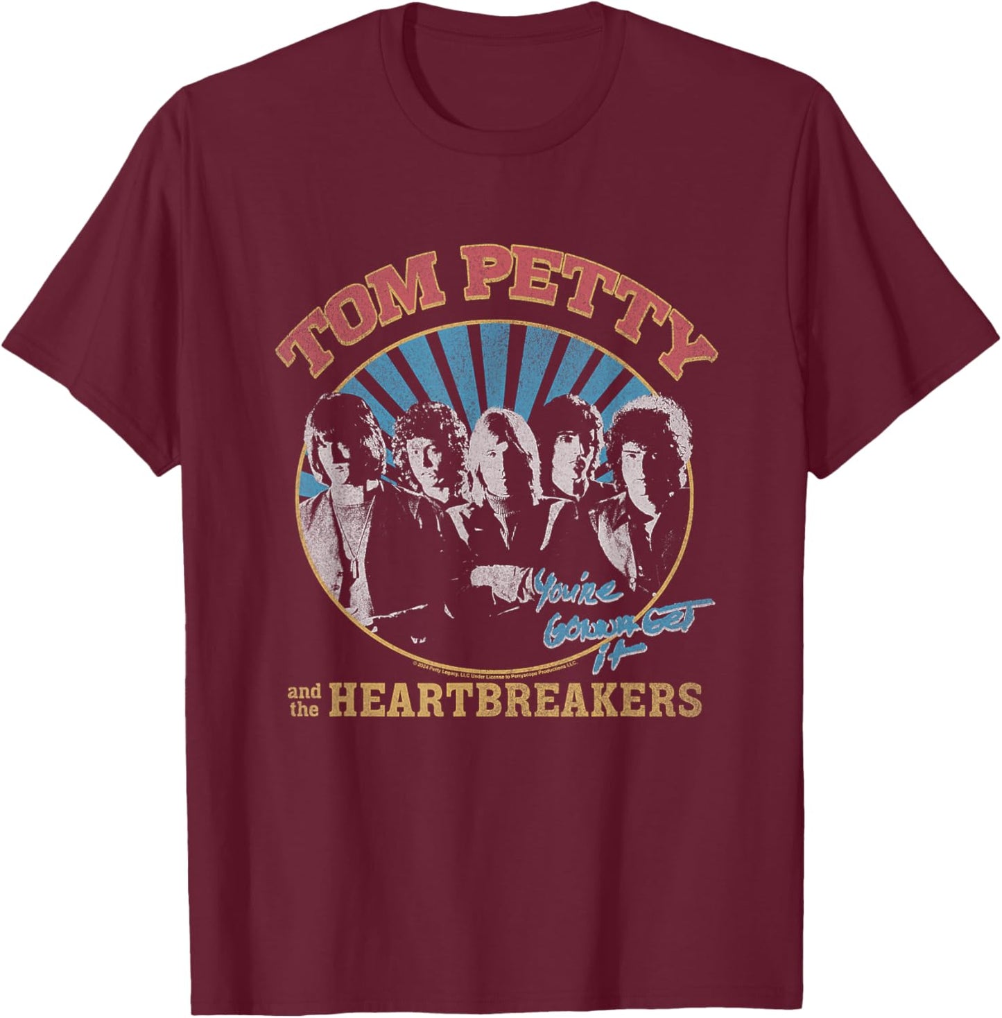 Tom Petty You're Gonna Get It T-Shirt - T-Shirt | Maroon