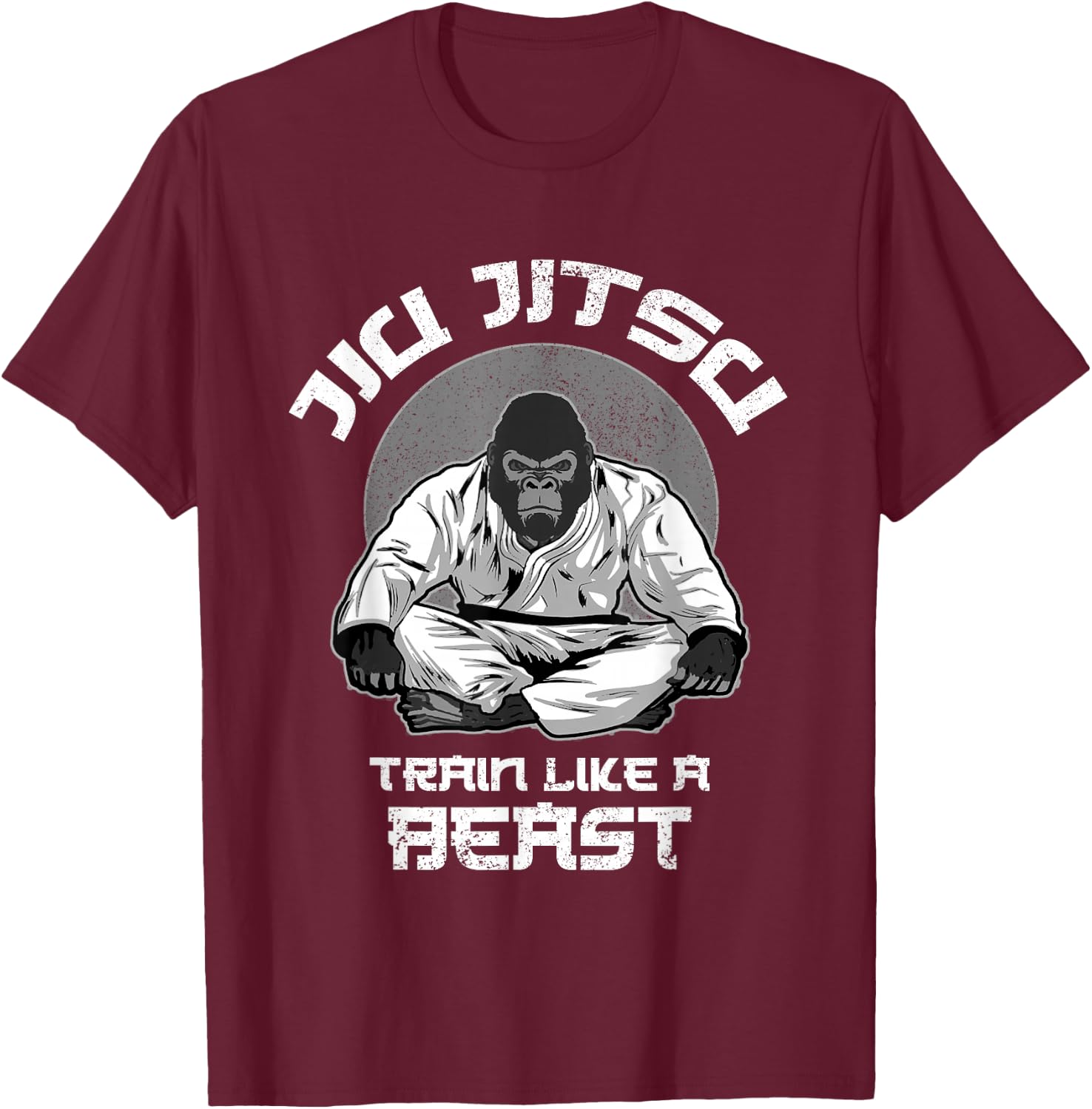 Train like a Beast Jiu Jitsu, BJJ Grappling MMA Gorilla T-Shirt - T-Shirt | Maroon