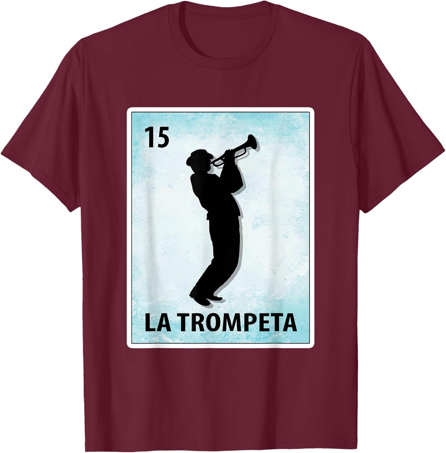 La Trompeta Mexican Trumpet Cards T-Shirt - T-Shirt | Maroon