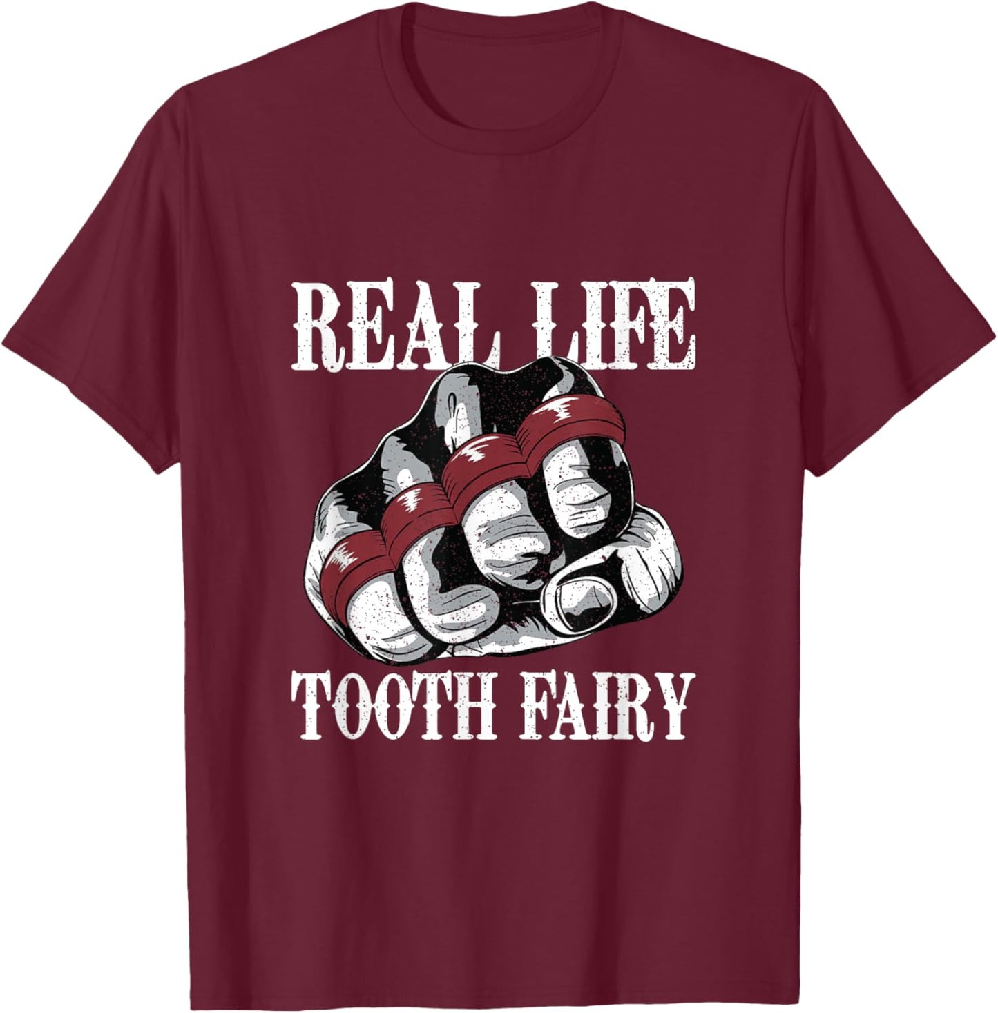 Funny Real Life Tooth Fairy Fist With Brass Knuckles Boxing T-Shirt - T-Shirt | Maroon