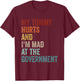 My Tummy Hurts And Im Mad At The Government Ironic Retro T-Shirt - T-Shirt | Maroon