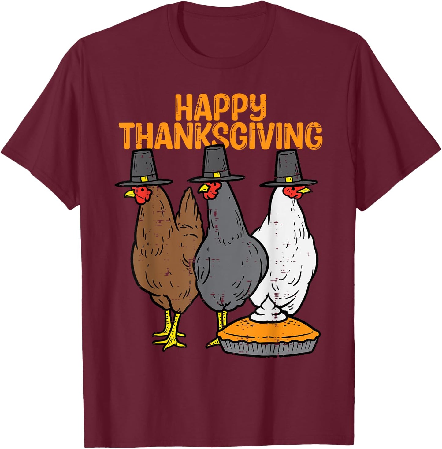 Happy Thanksgiving 3 Chickens Pilgrim Farm Men Women Kids T-Shirt - T-Shirt | Maroon