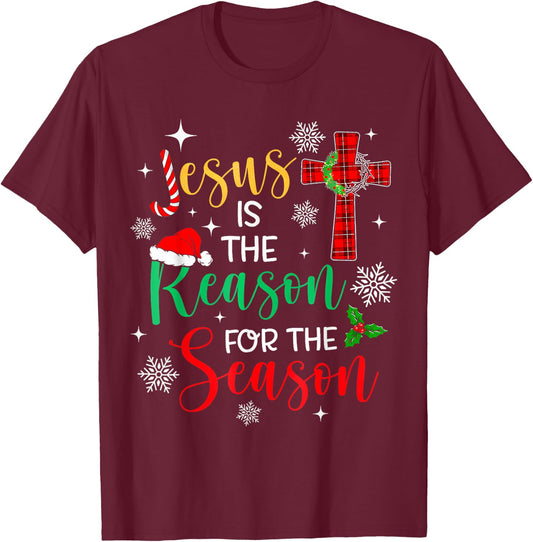 Jesus Is The Reason For The Season Christian Faith Christmas T-Shirt - T-Shirt | Maroon