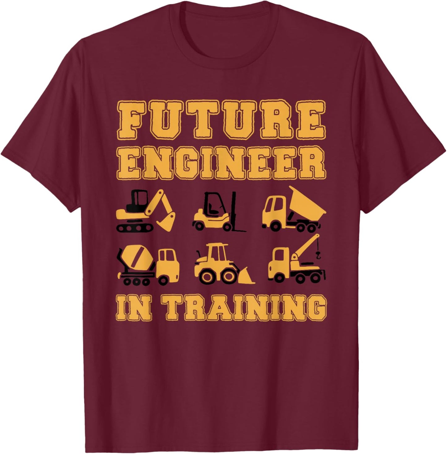 Future Engineer in Training Cute Construction Kids T-Shirt - T-Shirt | Maroon