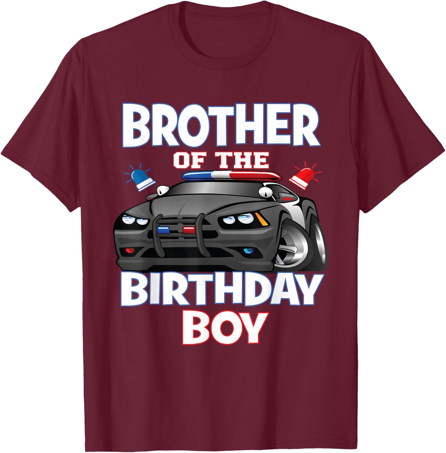 Brother Of The Birthday Boy Policeman Officer Party T-Shirt - T-Shirt | Maroon
