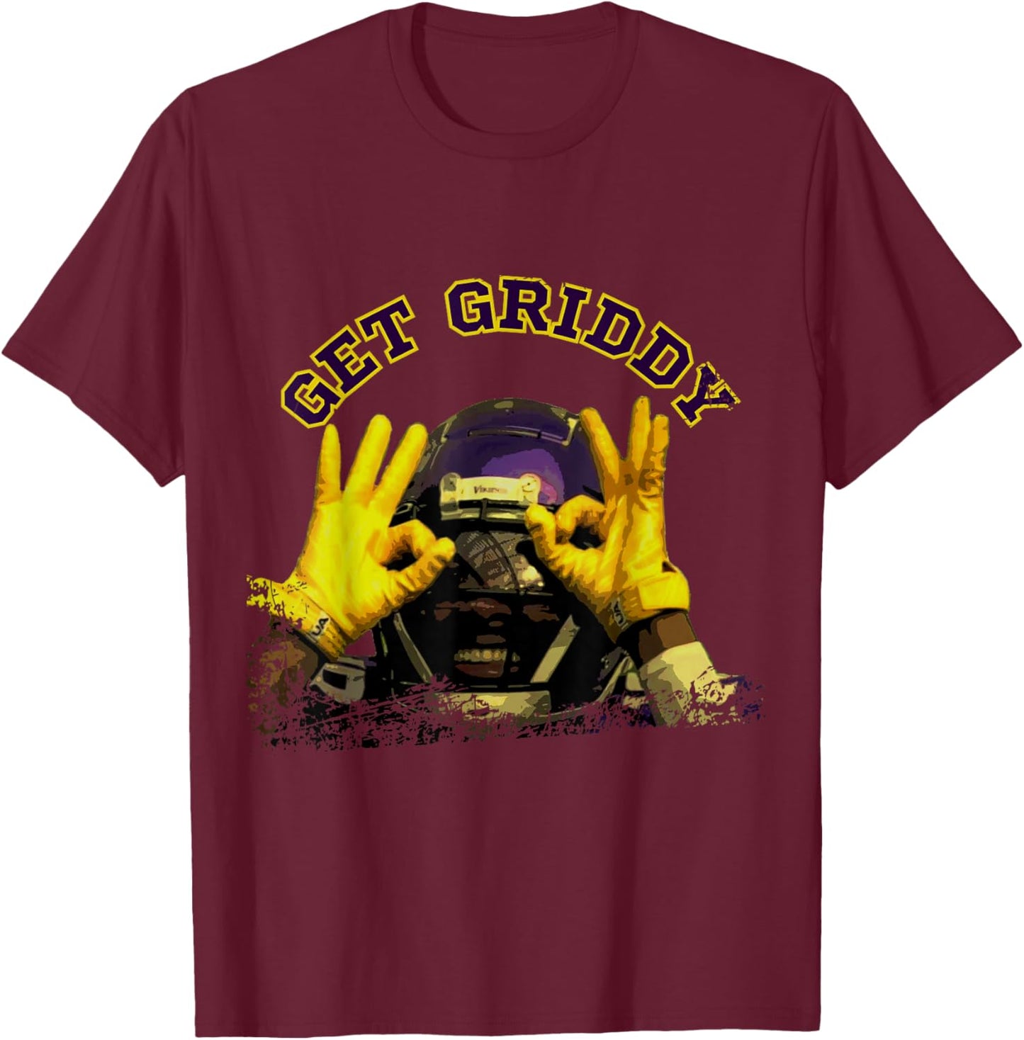 Get Griddy T-Shirt - T-Shirt | Maroon