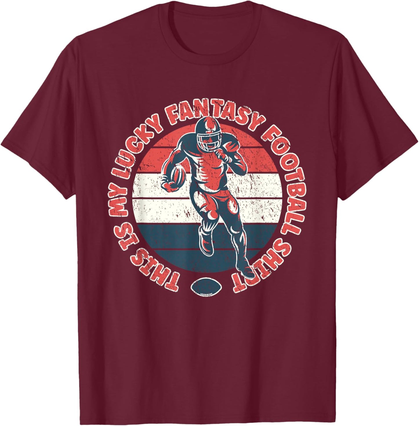 This is My Lucky Fantasy Football Shirt - Draft Day T-Shirt - T-Shirt | Maroon