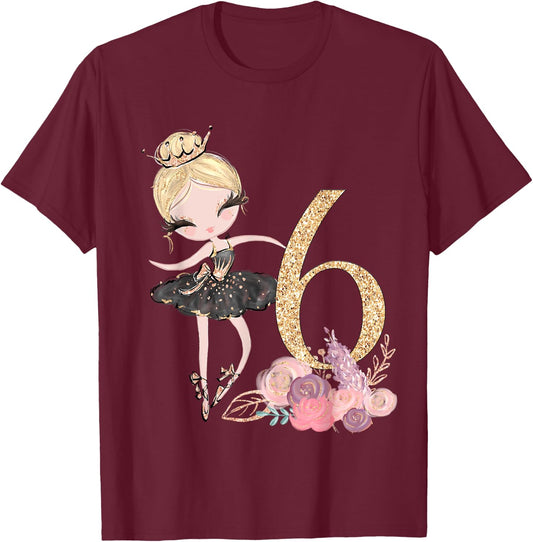 6th Birthday Party Ballerina Dance Ballet Tutu Girls Six T-Shirt - T-Shirt | Maroon