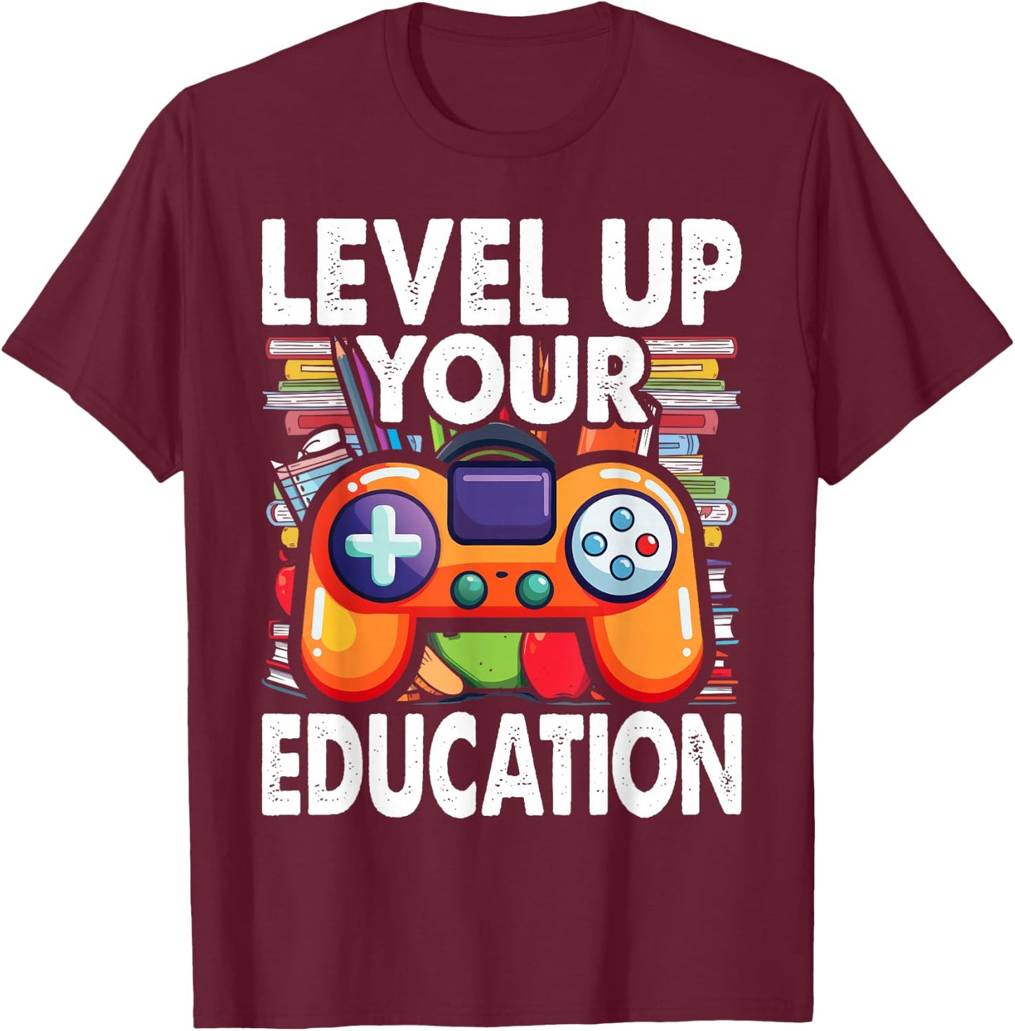 Level Up Your Education - Gaming-Inspired Teacher Design T-Shirt - T-Shirt | Maroon