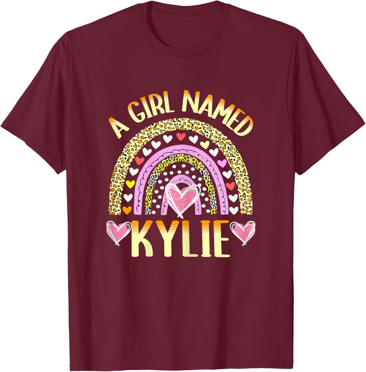 A Girl Named Kylie Cute Name Leopard Hearts Design T-Shirt - T-Shirt | Maroon