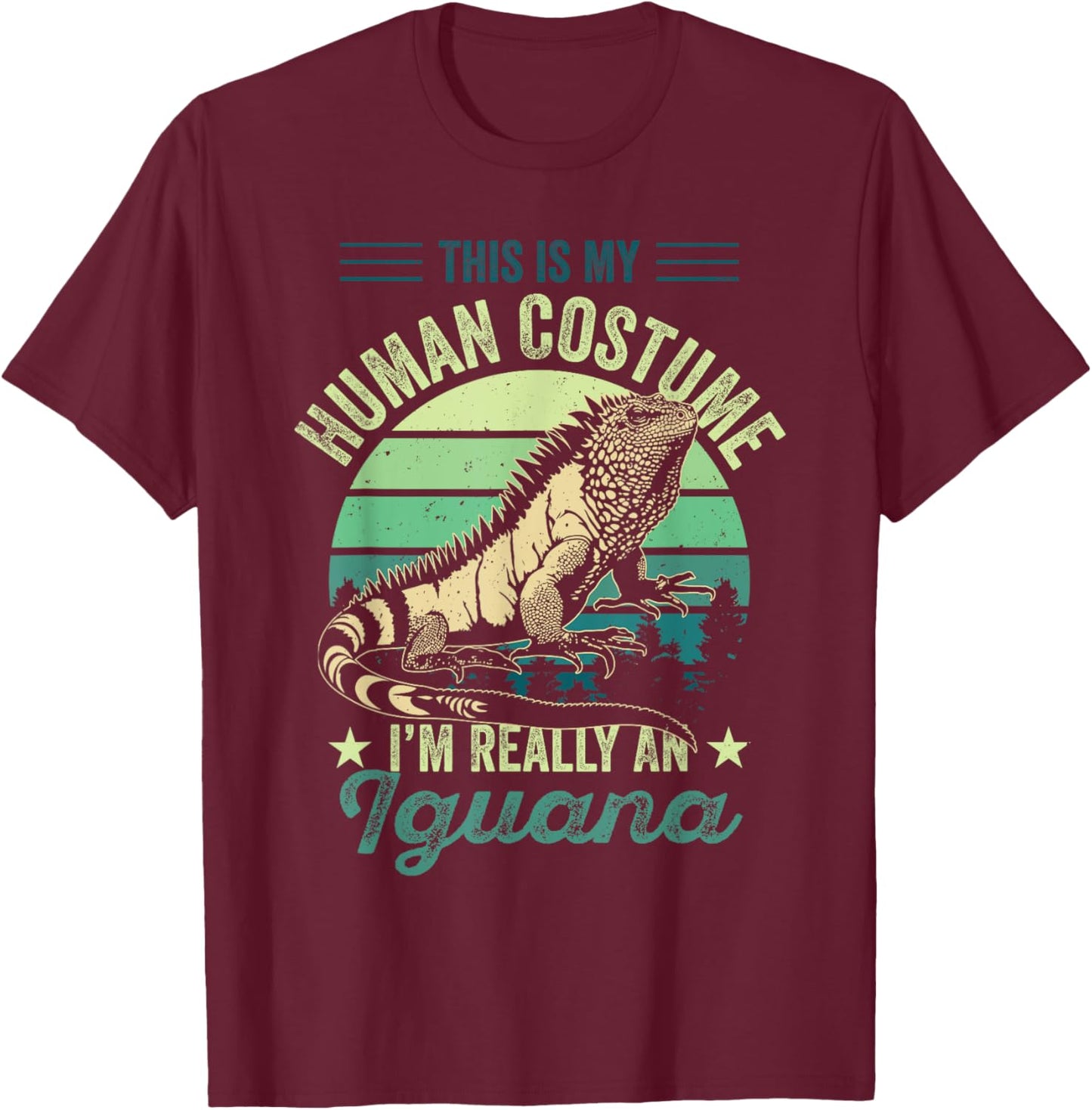 Retro My Human Costume I'm Really An Iguana Reptile Vintage T-Shirt - T-Shirt | Maroon