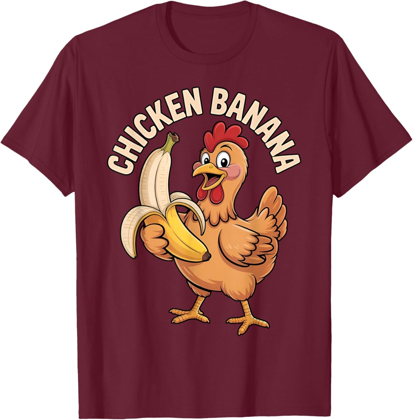 Chicken Banana Meme Tendance Banane de poulet drôle T-Shirt - T-Shirt | Maroon