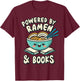 Powered By Ramen & Books Japanese Love Anime Noodles Kawaii T-Shirt - T-Shirt | Maroon