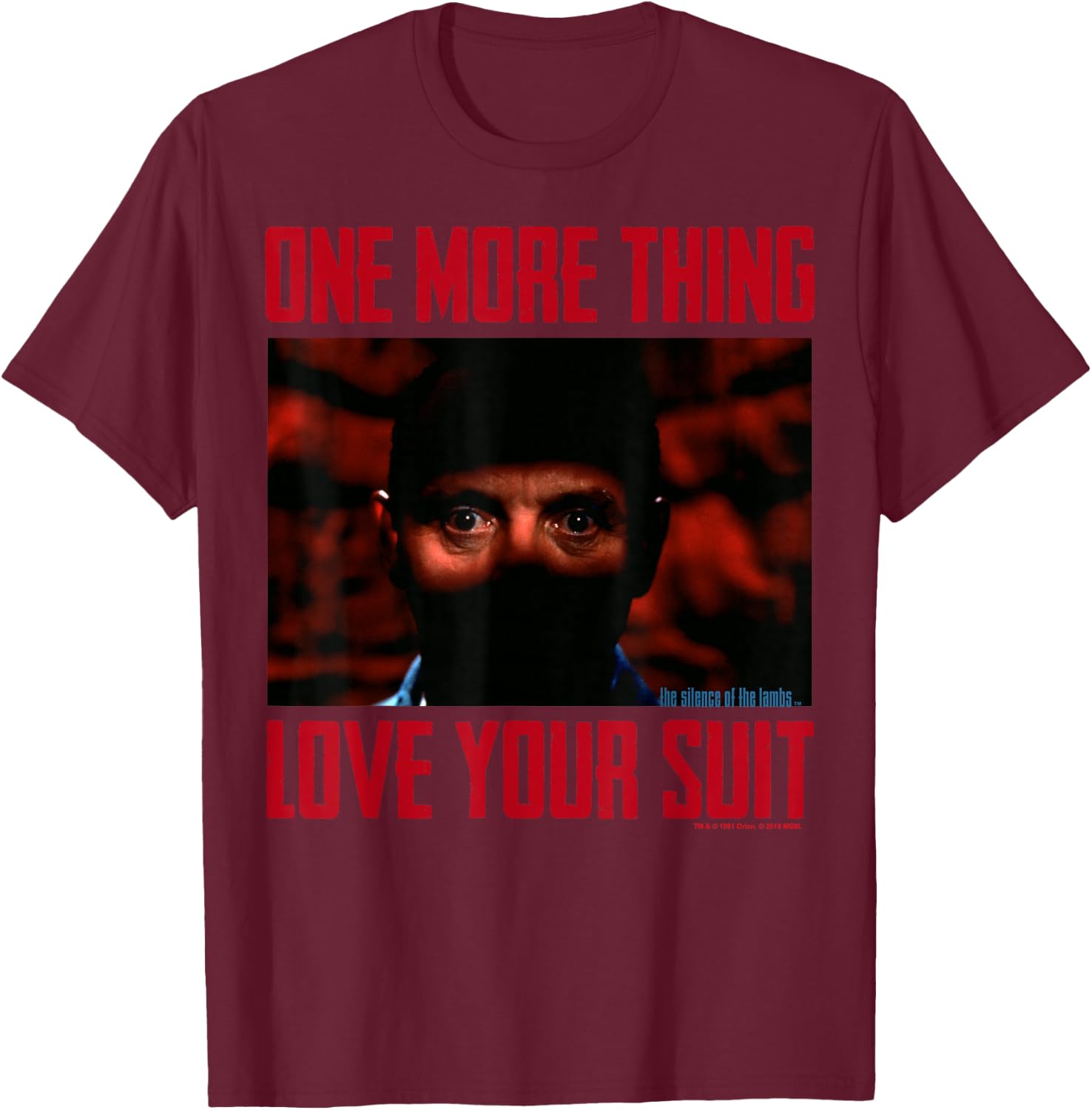 The Silence of The Lambs Hannibal Lecter Love Your Suit T-Shirt - T-Shirt | Maroon