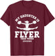 My Daughter Is Flyer Than Yours Cheer Mom Funny Cheerleading T-Shirt - T-Shirt | Maroon
