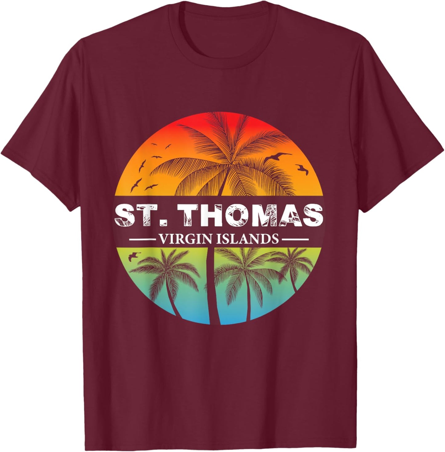 St. Thomas Virgin Islands Holiday Family Vacation Summer Men Women T-Shirt - T-Shirt | Maroon