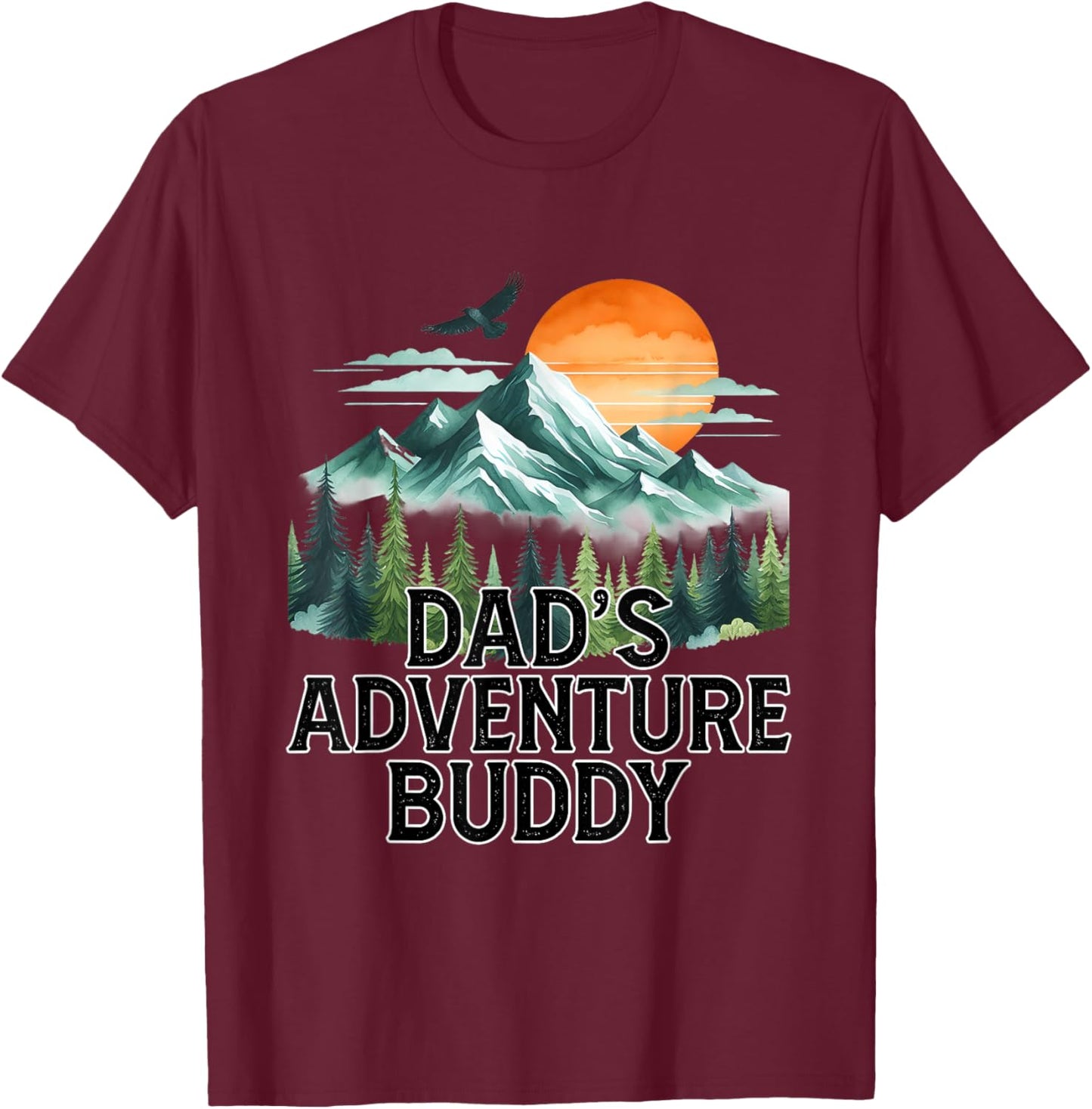 Dad's Adventure Buddy Outdoor Adventure Matching Family T-Shirt - T-Shirt | Maroon