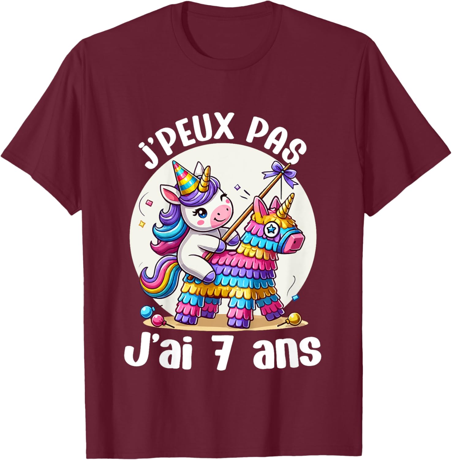 Child Je Peux Pas J'ai 7 Years Birthday Unicorn Girl Pinata , Blue, 2 T-Shirt - T-Shirt | Maroon