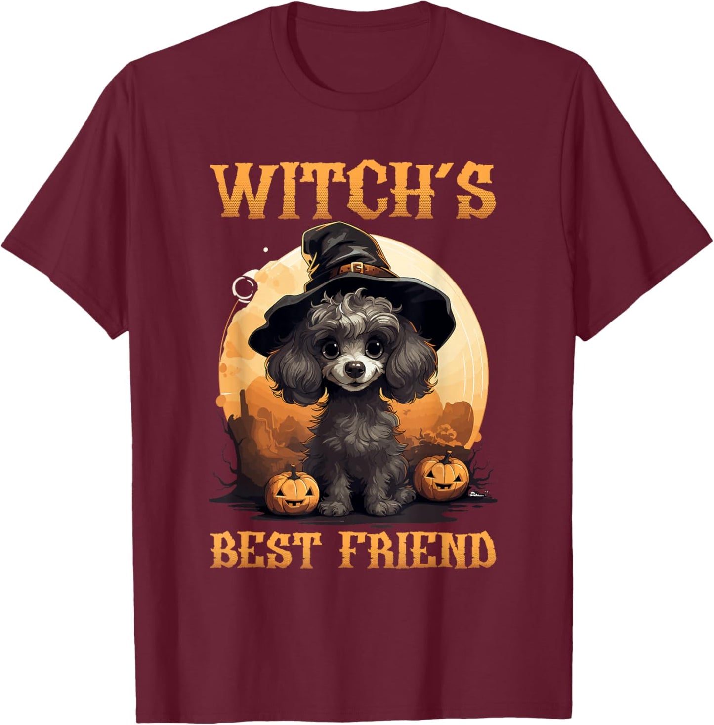 Poodle Halloween Spooky Dog, Witchs Best Friend Women T-Shirt - T-Shirt | Maroon