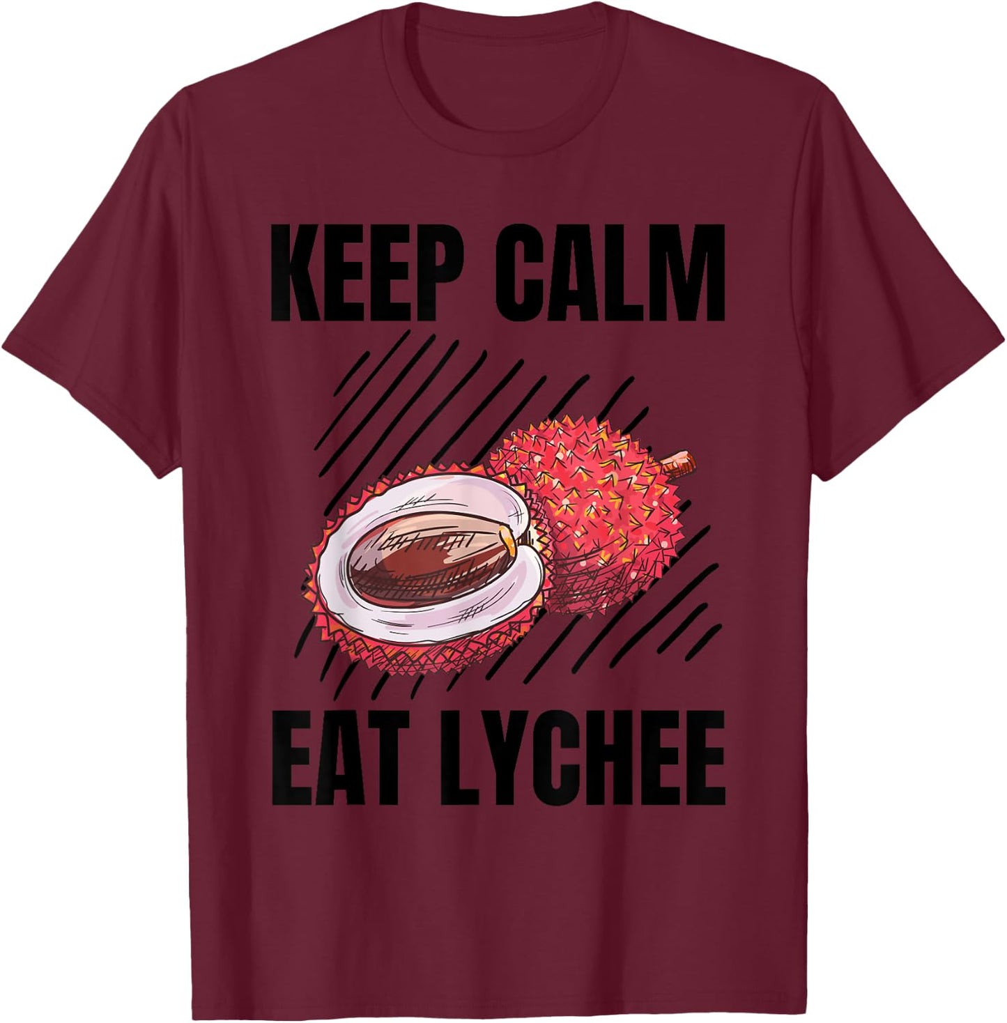 Keep Calm Eat Lychee Vintage Grunge Lychee Lover T-Shirt - T-Shirt | Maroon
