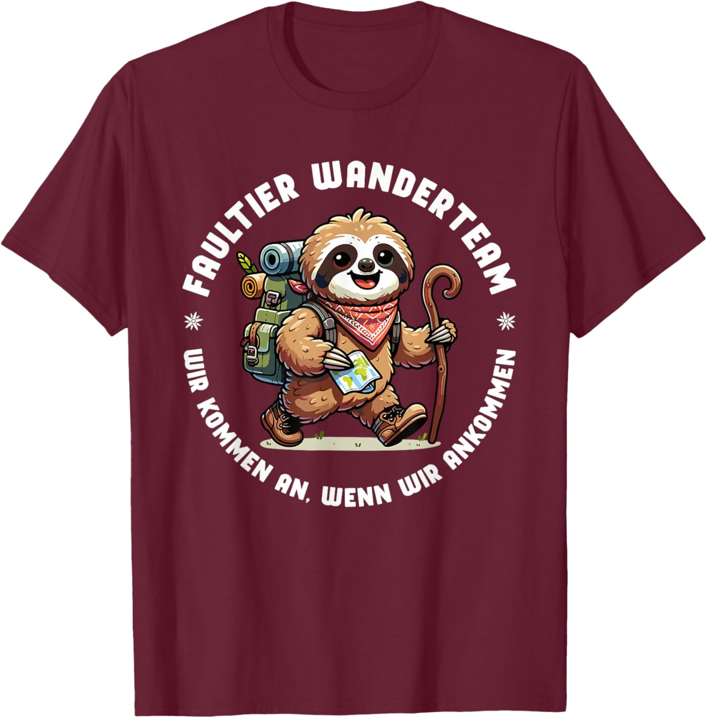 Faultier Wanderteam Bergsteiger Trekking Outdoor Wanderer T-Shirt - T-Shirt | Maroon