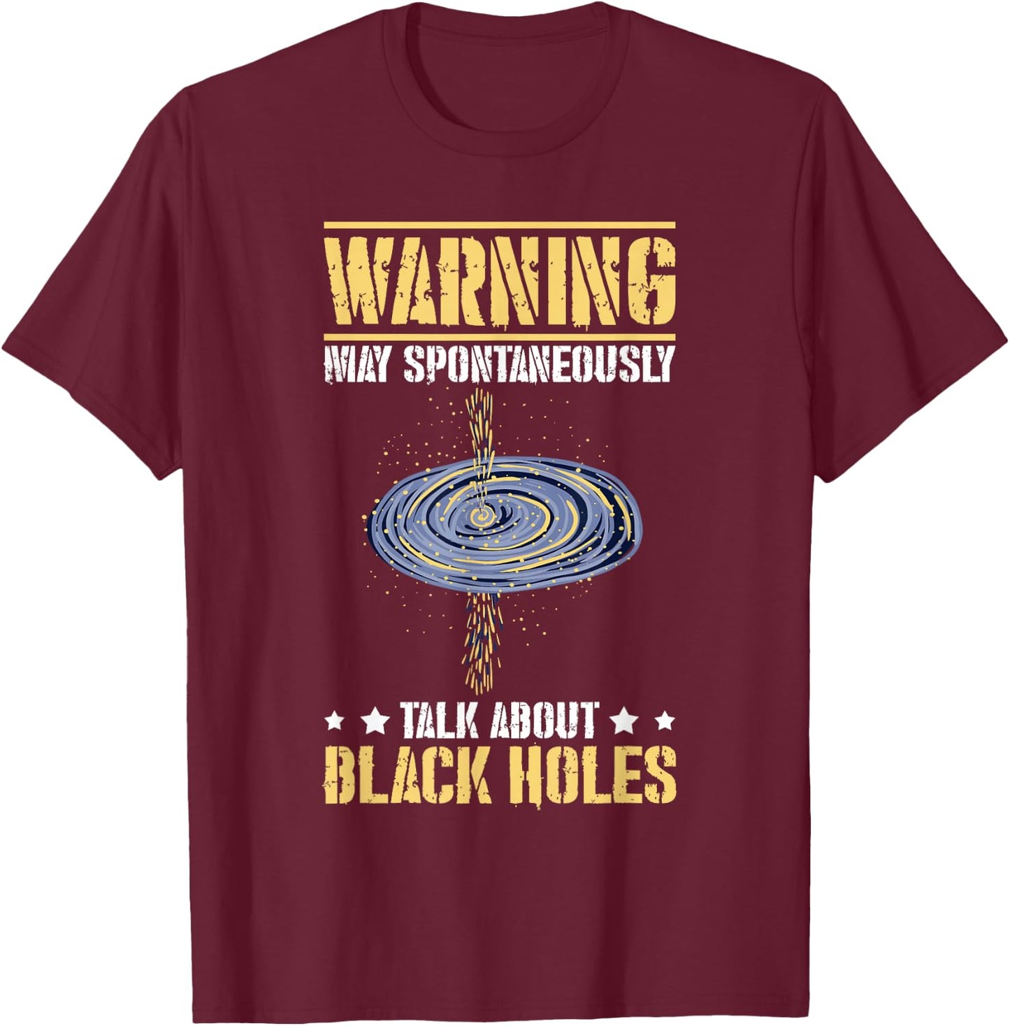 Black Hole Space Light Galaxy Universe Milky Way Gravity T-Shirt - T-Shirt | Maroon