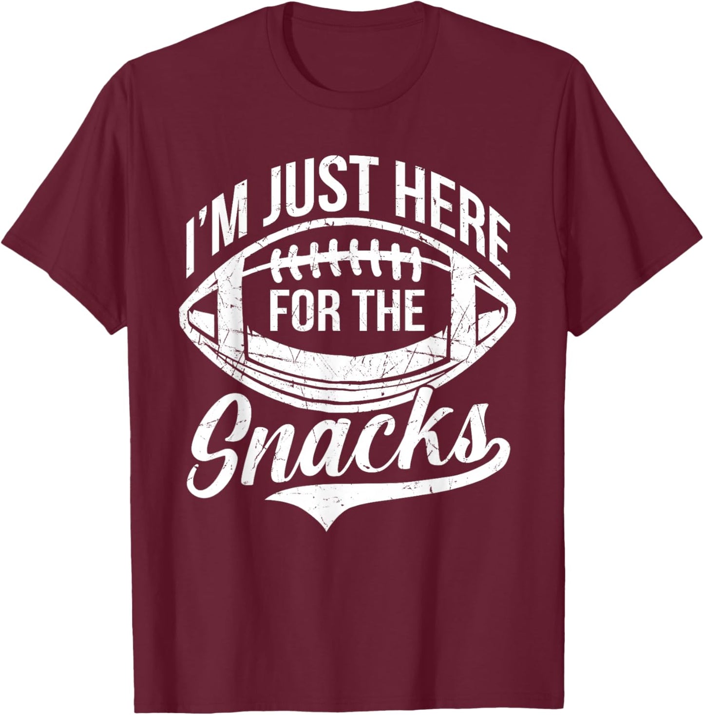 I'm Just Here For The Snacks Funny Fantasy Football League T-Shirt - T-Shirt | Maroon