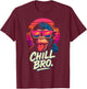 Chill Bro Cooler AFFE mit Sonnenbrille Lustiger Spruch Gamer T-Shirt - T-Shirt | Maroon