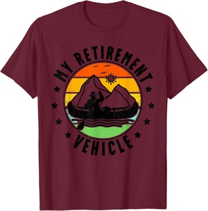 My Retirement Vehicle Retro Canoe Boat Retired Canoeing T-Shirt - T-Shirt | Maroon